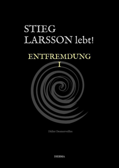 Скачать книгу Stieg Larsson lebt!