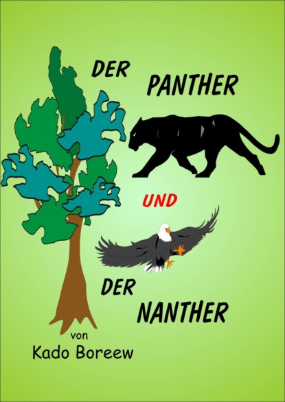 Скачать книгу Der Panther und der Nanther