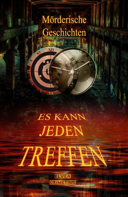 Скачать книгу Mörderische Geschichten - Es kann jeden treffen