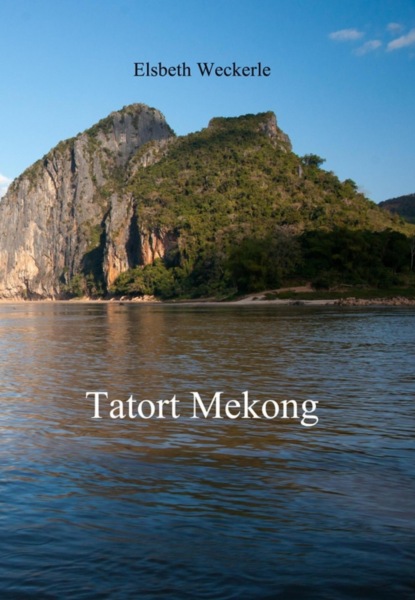 Скачать книгу Tatort Mekong