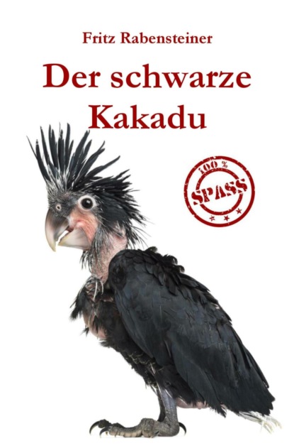 Скачать книгу Der schwarze Kakadu