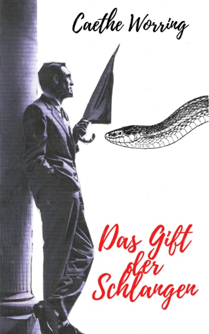 Скачать книгу Das Gift der Schlangen