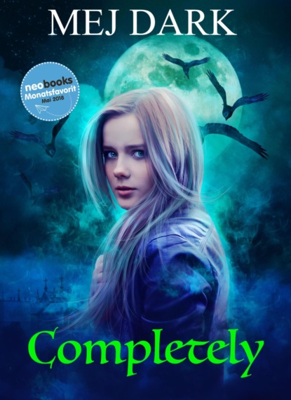 Скачать книгу Completely - Gesamtausgabe