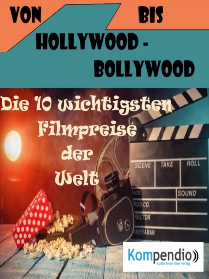 Скачать книгу Von Hollywood bis Bollywood: