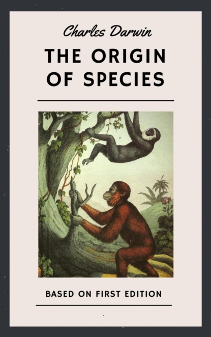Скачать книгу Charles Darwin: The Origin of Species (First Edition)