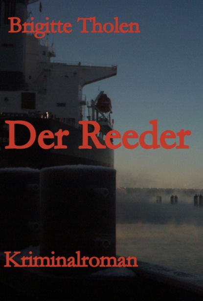 Скачать книгу Der Reeder