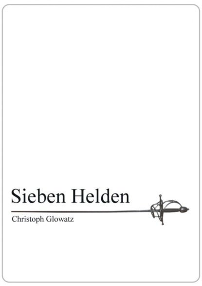 Скачать книгу Sieben Helden