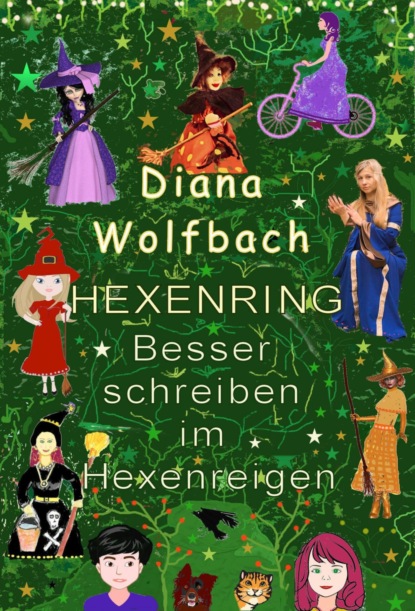 Скачать книгу HEXENRING Besser schreiben im Hexenreigen