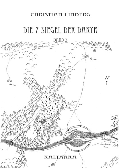Скачать книгу Die sieben Siegel der Dakyr - Band 2 - Kaltarra