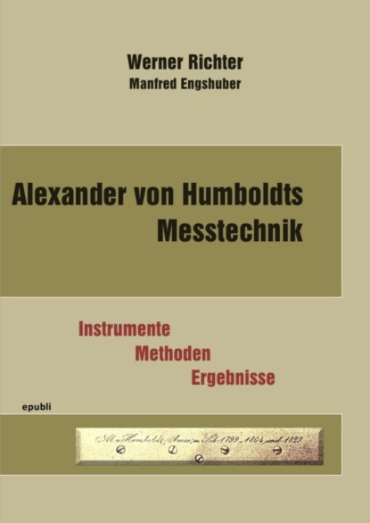 Скачать книгу Alexander von Humboldts Messtechnik