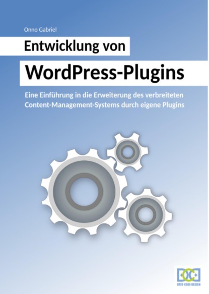 Скачать книгу Entwicklung von WordPress-Plugins