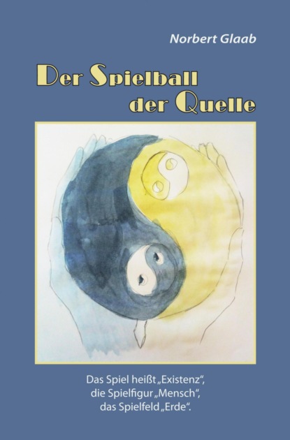 Скачать книгу Spielball der Quelle