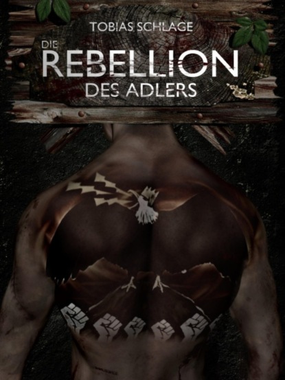 Скачать книгу Die Rebellion des Adlers