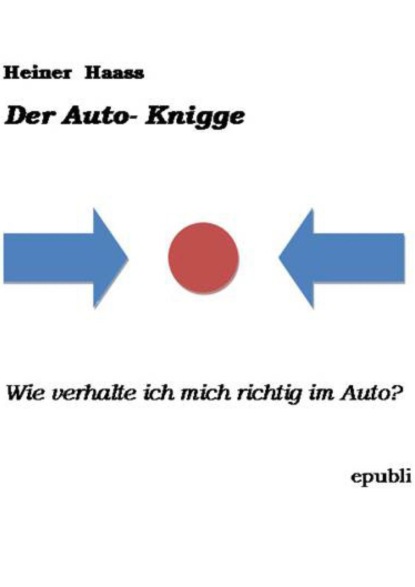 Скачать книгу Der Auto Knigge