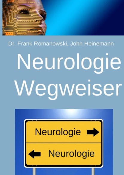 Скачать книгу Neurologie-Wegweiser