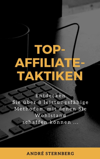 Скачать книгу Top-Affiliate-Taktiken