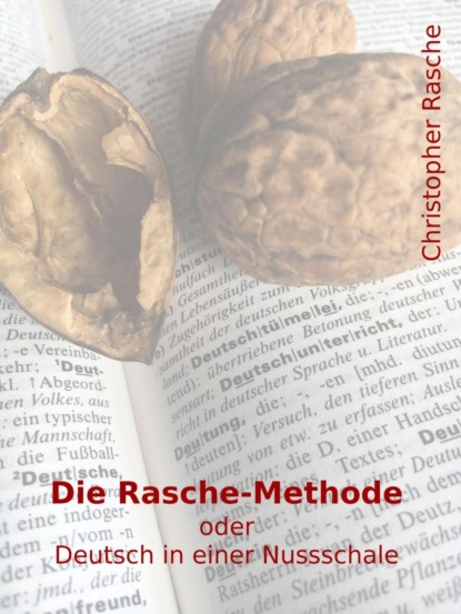 Скачать книгу Die Rasche-Methode
