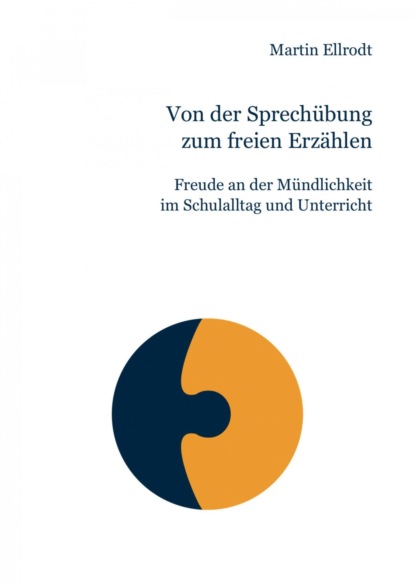 Скачать книгу Von der Sprechübung zum freien Erzählen