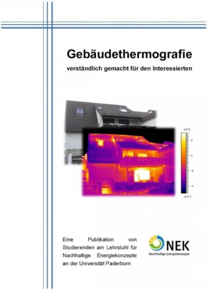 Скачать книгу Gebäudethermographie - verständlich gemacht für den Interessierten