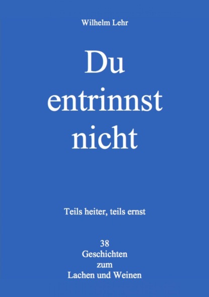 Скачать книгу Du entrinnst nicht