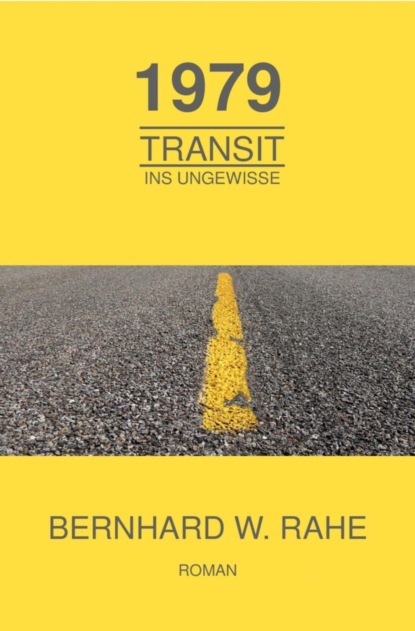 Скачать книгу 1979 Transit ins Ungewisse