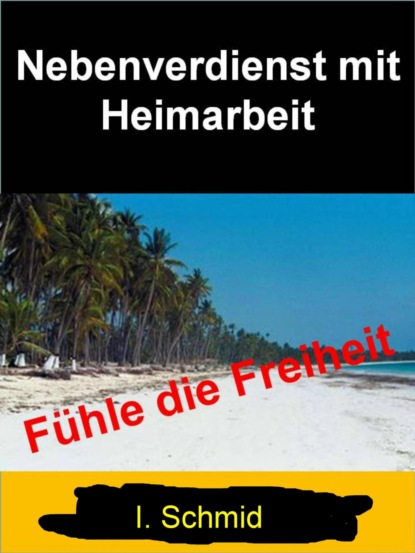 Скачать книгу Nebenverdienst mit Heimarbeit