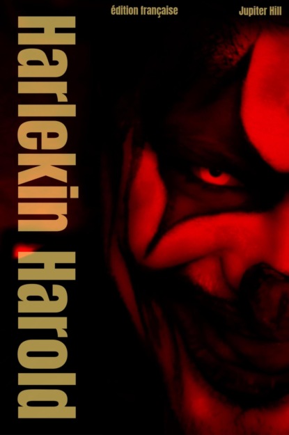 Скачать книгу Arlequin Harold