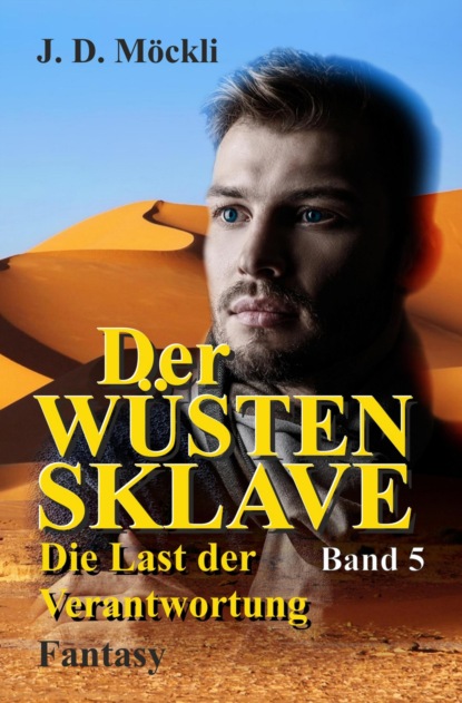 Скачать книгу Der Wüstensklave