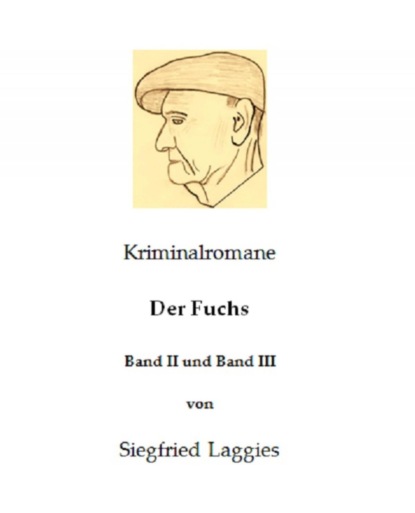 Скачать книгу Der Fuchs - Band II und Band III