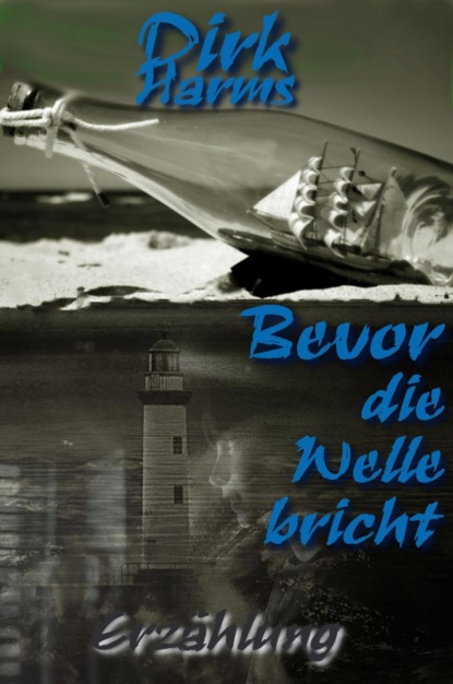 Скачать книгу Bevor die Welle bricht