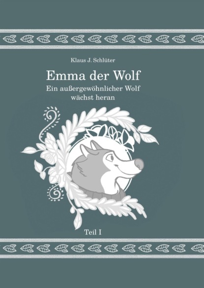 Скачать книгу Emma der Wolf