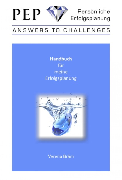 Скачать книгу PEP - Persönliche Erfolgsplanung