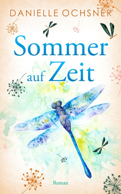 Скачать книгу Sommer auf Zeit