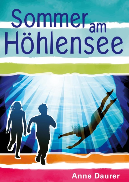 Скачать книгу Sommer am Höhlensee