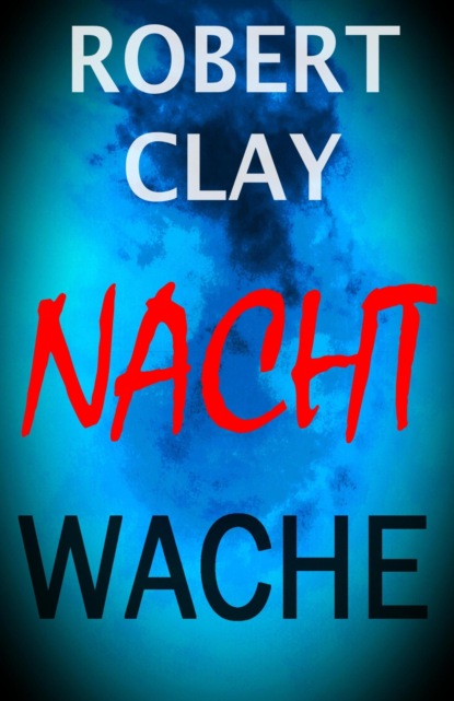 Скачать книгу Nachtwache