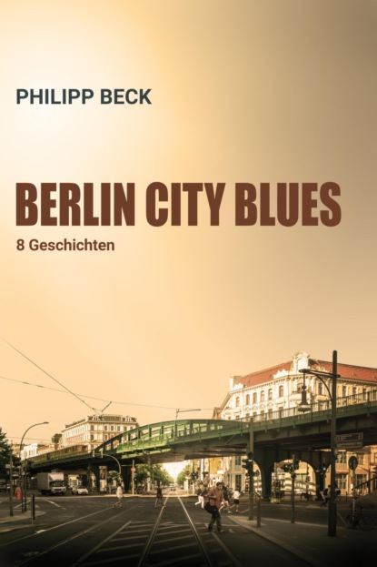 Скачать книгу Berlin City Blues