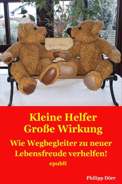Скачать книгу Kleine Helfer Große Wirkung