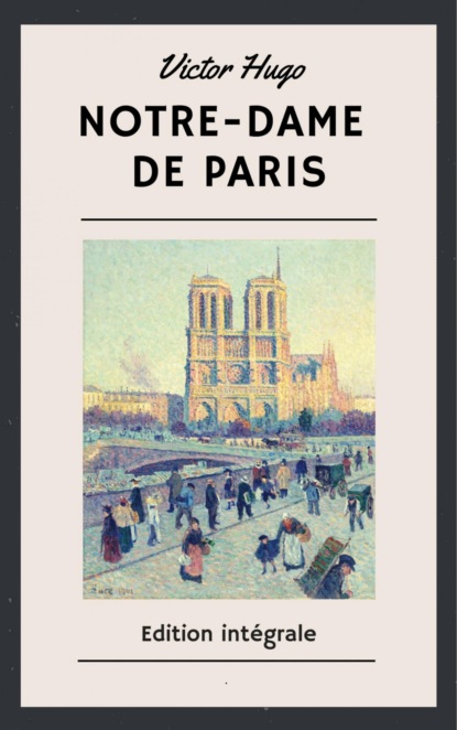 Скачать книгу Notre-Dame de Paris