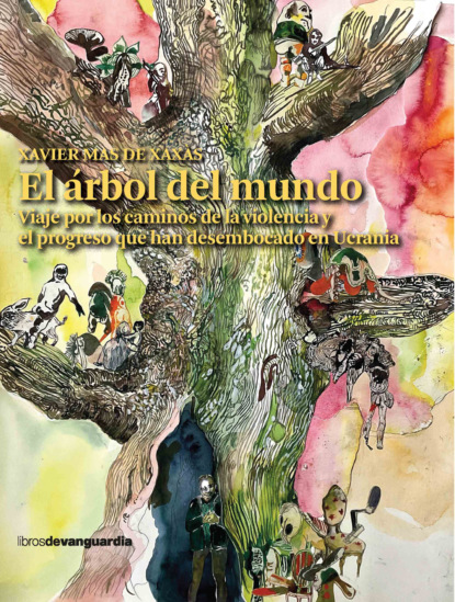 Скачать книгу El árbol del mundo
