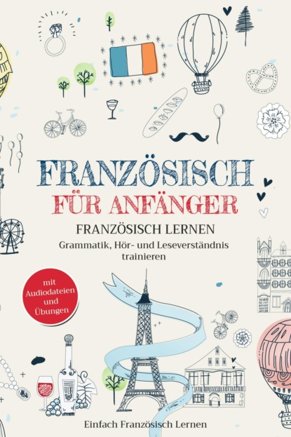 Скачать книгу Französisch für Anfänger