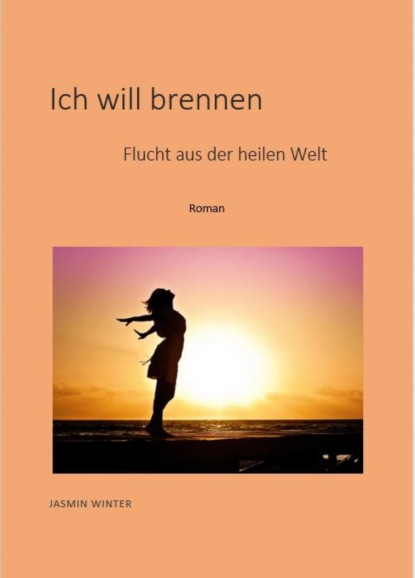 Скачать книгу Ich will brennen