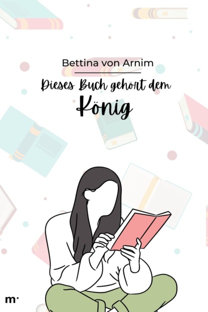 Скачать книгу Dies Buch gehört dem König