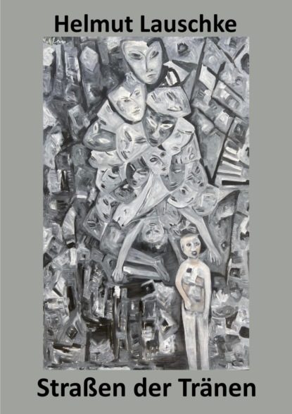 Скачать книгу Straßen der Tränen