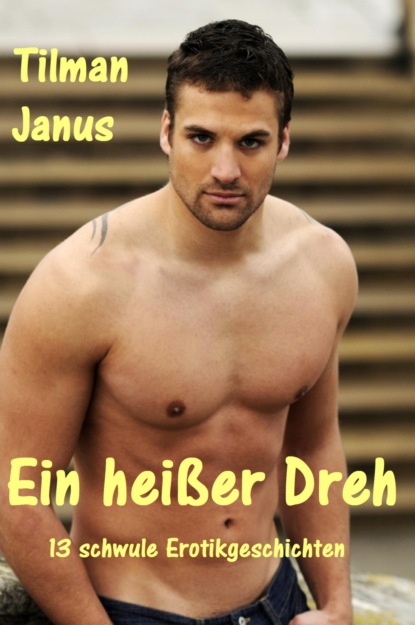 Скачать книгу Ein heißer Dreh