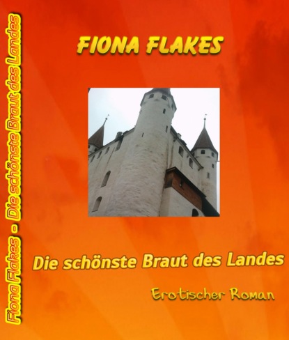 Скачать книгу Die schönste Braut des Landes