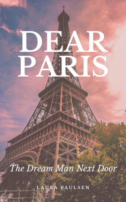 Скачать книгу Dear Paris