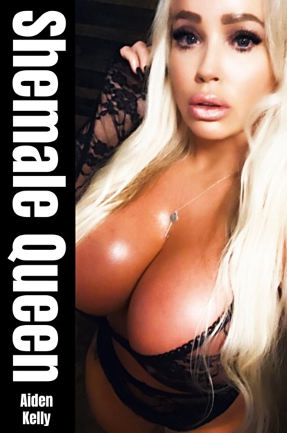 Скачать книгу Shemale Queen