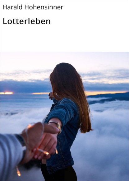 Скачать книгу Lotterleben