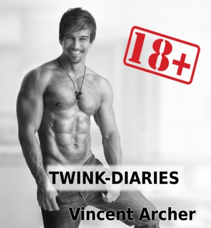 Скачать книгу Twink-Diaries - Männersache Vol. 1