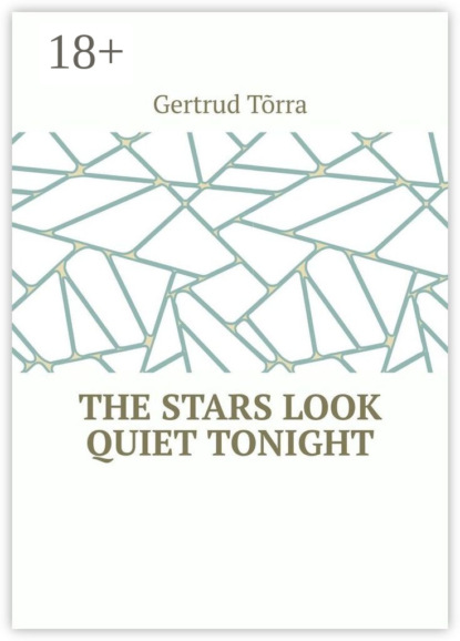 Скачать книгу The stars look quiet tonight